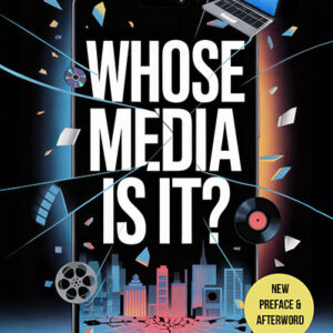 whose media is it? book jacket